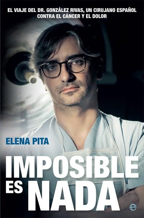 IMPOSIBLE ES NADA | 9788490609163 | PITA,ELENA | Llibreria Geli - Llibreria Online de Girona - Comprar llibres en català i castellà