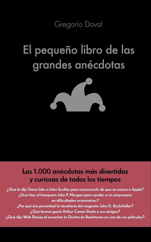 EL PEQUEÑO LIBRO DE LAS GRANDES ANÉCDOTAS | 9788416928071 | DOVAL,GREGORIO | Libreria Geli - Librería Online de Girona - Comprar libros en catalán y castellano
