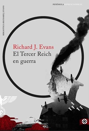 EL TERCER REICH EN GUERRA | 9788499425689 | EVANS,RICHARD J. | Llibreria Geli - Llibreria Online de Girona - Comprar llibres en català i castellà