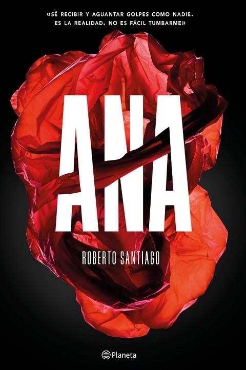 ANA | 9788408166580 | SANTIAGO,ROBERTO | Llibreria Geli - Llibreria Online de Girona - Comprar llibres en català i castellà