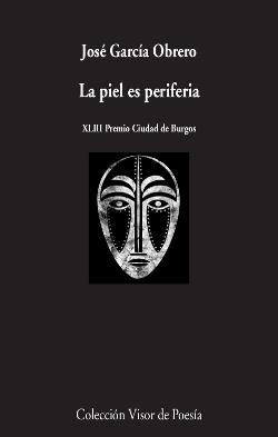 LA PIEL ES PERIFERIA | 9788498959802 | GARCÍA OBRERO,JOSÉ | Llibreria Geli - Llibreria Online de Girona - Comprar llibres en català i castellà