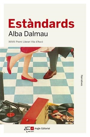 ESTÀNDARDS | 9788415307624 | DALMAU VIURE,ALBA | Llibreria Geli - Llibreria Online de Girona - Comprar llibres en català i castellà