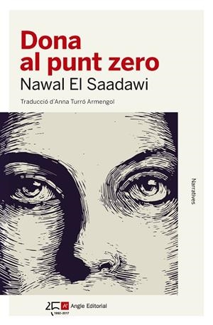 DONA AL PUNT ZERO | 9788415307648 | EL SAADAWI,NAWAL | Llibreria Geli - Llibreria Online de Girona - Comprar llibres en català i castellà