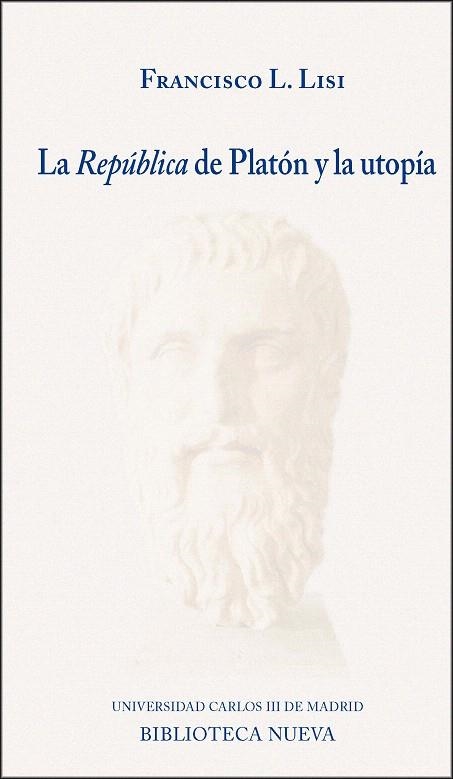 LA REPÚBLICA DE PLATÓN Y LA UTOPÍA | 9788416938193 | LISI BERETERBIDE,FRANCISCO | Libreria Geli - Librería Online de Girona - Comprar libros en catalán y castellano