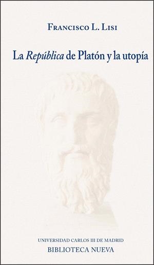 LA REPÚBLICA DE PLATÓN Y LA UTOPÍA | 9788416938193 | LISI BERETERBIDE,FRANCISCO | Libreria Geli - Librería Online de Girona - Comprar libros en catalán y castellano