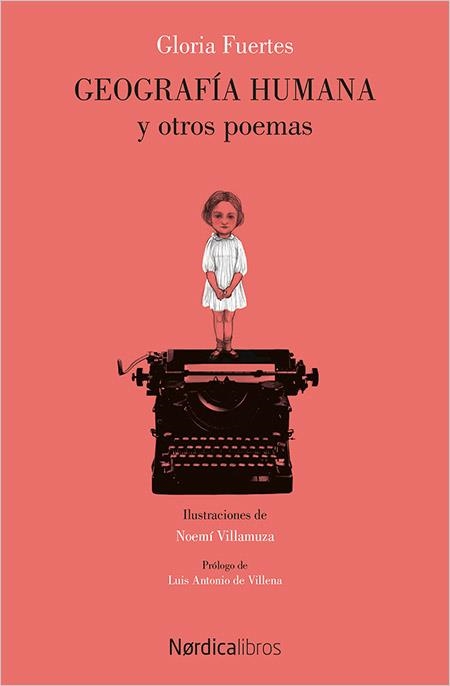 GEOGRAFÍA HUMANA Y OTROS POEMAS | 9788416830527 | FUERTES GARCÍA,GLORIA/VILLAMUZA MANSO,NOEMÍ | Libreria Geli - Librería Online de Girona - Comprar libros en catalán y castellano