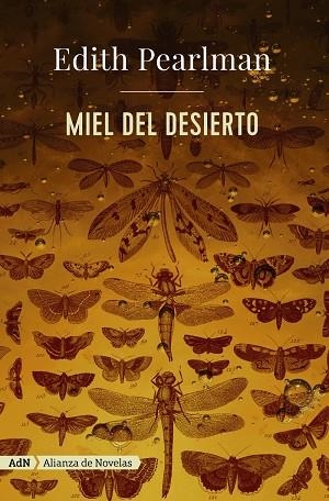 MIEL DEL DESIERTO | 9788491045991 | PEARLMAN,EDITH | Llibreria Geli - Llibreria Online de Girona - Comprar llibres en català i castellà