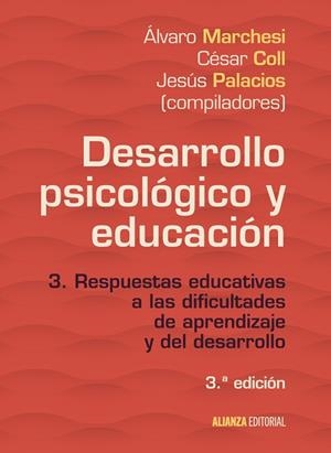 DESARROLLO PSICOLÓGICO Y EDUCACIÓN | 9788491046097 | MARCHESI,ÁLVARO/PALACIOS,JESÚS (COMP.) | Llibreria Geli - Llibreria Online de Girona - Comprar llibres en català i castellà