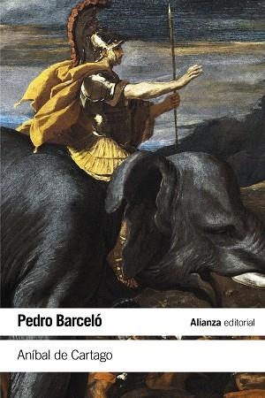 ANÍBAL DE CARTAGO | 9788491045953 | BARCELÓ,PEDRO | Libreria Geli - Librería Online de Girona - Comprar libros en catalán y castellano