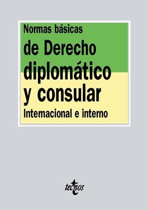 NORMAS BÁSICAS DE DERECHO DIPLOMÁTICO Y CONSULAR INTERNACIONALES E INTERNAS | 9788430971121 | Libreria Geli - Librería Online de Girona - Comprar libros en catalán y castellano
