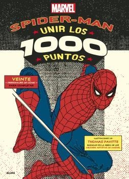 SPIDERMAN.UNIR LOS 1000 PUNTOS | 9788498019629 | PAVITTE,TOMAS | Llibreria Geli - Llibreria Online de Girona - Comprar llibres en català i castellà