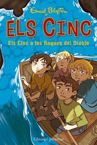 ELS CINC A LES ROQUES DEL DIABLE | 9788426143334 | BLYTON, ENID | Libreria Geli - Librería Online de Girona - Comprar libros en catalán y castellano