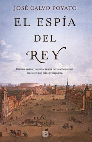 EL ESPIA DEL REY | 9788466661102 | CALVO POYATO,JOSÉ | Libreria Geli - Librería Online de Girona - Comprar libros en catalán y castellano