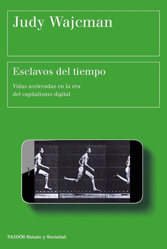 ESCLAVOS DEL TIEMPO | 9788449333149 | WAJCMAN,JUDY | Libreria Geli - Librería Online de Girona - Comprar libros en catalán y castellano