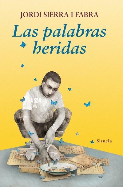 LAS PALABRAS HERIDAS | 9788416964383 | SIERRA I FABRA,JORDI | Libreria Geli - Librería Online de Girona - Comprar libros en catalán y castellano