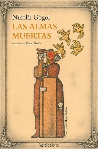LAS ALMAS MUERTAS | 9788416830138 | GÓGOL,NIKOLÁI | Libreria Geli - Librería Online de Girona - Comprar libros en catalán y castellano