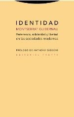 IDENTIDAD.PERTENENCIA,SOLIDARIDAD Y LIBERTAD EN LAS SOCIEDADES MODERNAS | 9788498796780 | GUIBERNAU,MONTSERRAT | Llibreria Geli - Llibreria Online de Girona - Comprar llibres en català i castellà