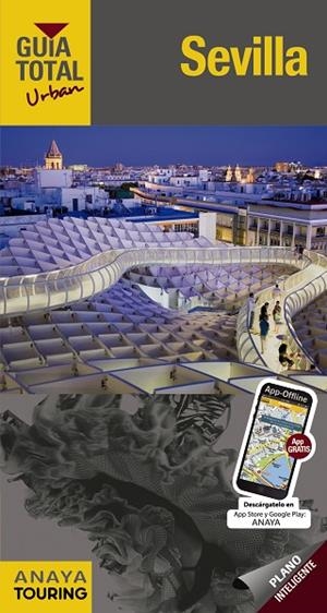 SEVILLA(GUÍA TOTAL.EDICION 2017) | 9788499358857 |   | Libreria Geli - Librería Online de Girona - Comprar libros en catalán y castellano