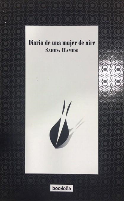 DIARIO DE UNA MUJER DE AIRE | 9788494430664 | HAMIDO,SAHIDA | Llibreria Geli - Llibreria Online de Girona - Comprar llibres en català i castellà