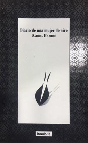 DIARIO DE UNA MUJER DE AIRE | 9788494430664 | HAMIDO,SAHIDA | Libreria Geli - Librería Online de Girona - Comprar libros en catalán y castellano