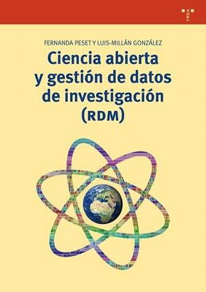 CIENCIA ABIERTA Y GESTIÓN DE DATOS DE INVESTIGACIÓN (RDM) | 9788497049078 | GONZÁLEZ,LUIS-MILLÁN/PESET,FERNANDA | Llibreria Geli - Llibreria Online de Girona - Comprar llibres en català i castellà