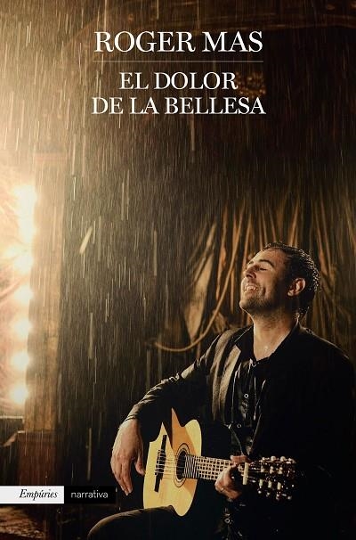 EL DOLOR DE LA BELLESA | 9788416367931 | MAS,ROGER | Libreria Geli - Librería Online de Girona - Comprar libros en catalán y castellano