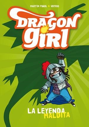 DRAGON GIRL.LA LEYENDA MALDITA | 9788424660178 | PIÑOL,MARTÍN | Llibreria Geli - Llibreria Online de Girona - Comprar llibres en català i castellà