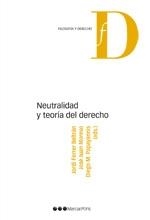 NEUTRALIDAD Y TEORÍA DEL DERECHO | 9788497689939 | FERRER BELTRAN,JORDI | Libreria Geli - Librería Online de Girona - Comprar libros en catalán y castellano