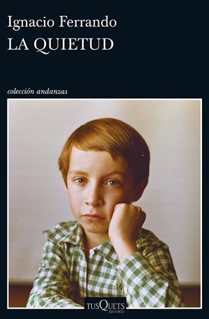 LA QUIETUD | 9788490663912 | FERRANDO,IGNACIO | Llibreria Geli - Llibreria Online de Girona - Comprar llibres en català i castellà