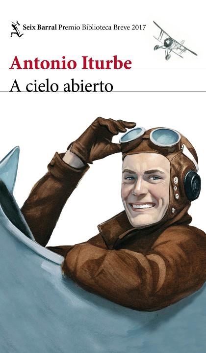 A CIELO ABIERTO | 9788432232251 | ITURBE,ANTONIO | Libreria Geli - Librería Online de Girona - Comprar libros en catalán y castellano