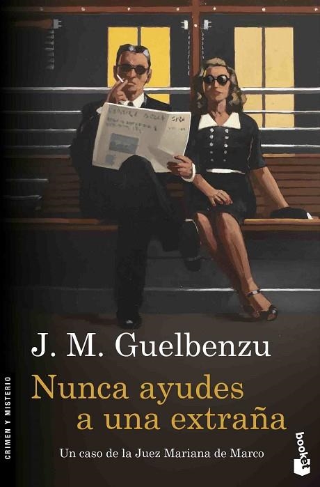 NUNCA AYUDES A UNA EXTRAÑA | 9788423352043 | GUELBENZU,J.M. | Libreria Geli - Librería Online de Girona - Comprar libros en catalán y castellano