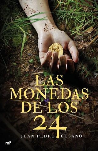 LAS MONEDAS DE LOS 24 | 9788427043275 | COSANO,JUAN PEDRO | Libreria Geli - Librería Online de Girona - Comprar libros en catalán y castellano