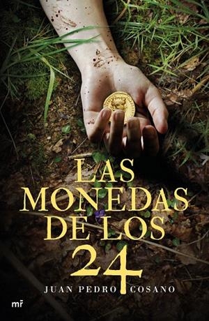 LAS MONEDAS DE LOS 24 | 9788427043275 | COSANO,JUAN PEDRO | Libreria Geli - Librería Online de Girona - Comprar libros en catalán y castellano