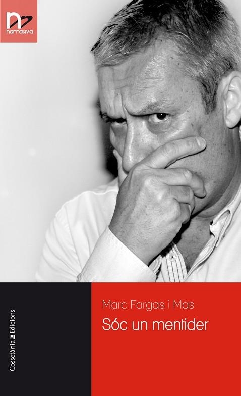 SÓC UN MENTIDER | 9788490345979 | FARGAS I MAS,MARC | Libreria Geli - Librería Online de Girona - Comprar libros en catalán y castellano