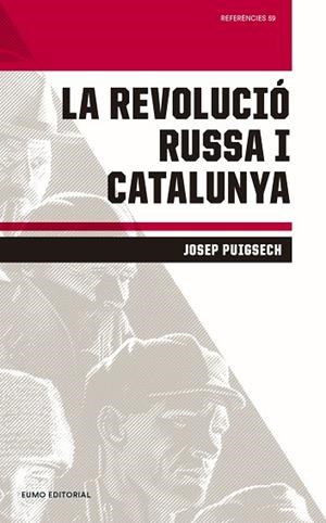 LA REVOLUCIÓ RUSSA I CATALUNYA | 9788497665896 | PUIGSECH,JOSEP | Libreria Geli - Librería Online de Girona - Comprar libros en catalán y castellano