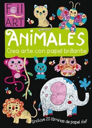 ANIMALES.CREA ARTE CON PAPEL BRILLANTE | 9788468331485 | Llibreria Geli - Llibreria Online de Girona - Comprar llibres en català i castellà
