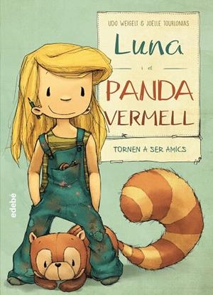 LUNA I EL PANDA VERMELL TORNEN A SER AMICS | 9788468331607 | WEIGELT,UDO | Llibreria Geli - Llibreria Online de Girona - Comprar llibres en català i castellà