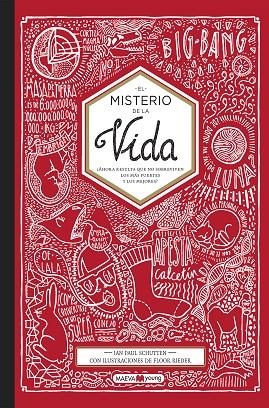 EL MISTERIO DE LA VIDA | 9788416690466 | SCHUTTEN,JAN PAUL/RIEDER,FLOR | Llibreria Geli - Llibreria Online de Girona - Comprar llibres en català i castellà