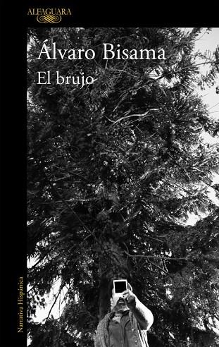 EL BRUJO (MAPA DE LAS LENGUAS) | 9788420431437 | BISAMA,ALVARO | Libreria Geli - Librería Online de Girona - Comprar libros en catalán y castellano