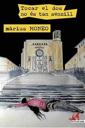 TOCAR EL DOS NO ÉS TAN SENZILL | 9788416328963 | MONEO,MÀRIUS | Llibreria Geli - Llibreria Online de Girona - Comprar llibres en català i castellà