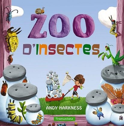 ZOO D'INSECTES | 9788416578474 | HARKNESS,ANDY | Libreria Geli - Librería Online de Girona - Comprar libros en catalán y castellano