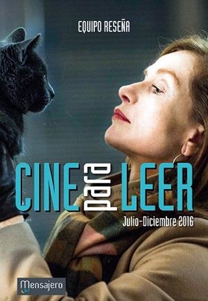 CINE PARA LEER 2016 ( JULIO-DICIEMBRE) | 9788427140073 | EQUIPO RESEÑA | Libreria Geli - Librería Online de Girona - Comprar libros en catalán y castellano