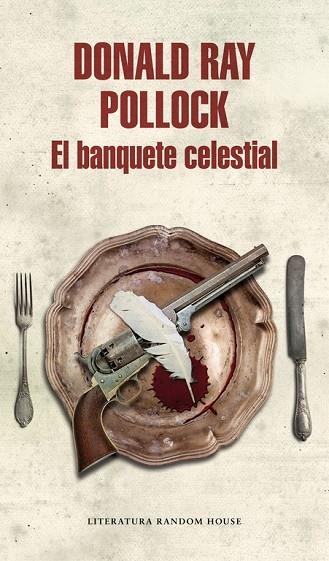 EL BANQUETE CELESTIAL | 9788439732235 | POLLOCK,DONALD RAY | Libreria Geli - Librería Online de Girona - Comprar libros en catalán y castellano