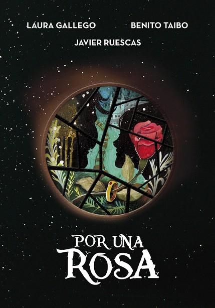 POR UNA ROSA | 9788490437926 | GALLEGO,LAURA/TAIBO,BENITO/RUESCAS,JA | Libreria Geli - Librería Online de Girona - Comprar libros en catalán y castellano