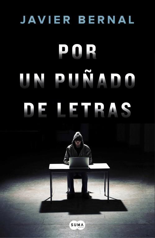 POR UN PUÑADO DE LETRAS | 9788491291053 | BERNAL,JAVIER | Libreria Geli - Librería Online de Girona - Comprar libros en catalán y castellano