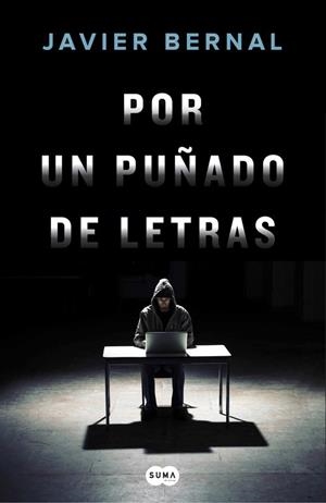 POR UN PUÑADO DE LETRAS | 9788491291053 | BERNAL,JAVIER | Llibreria Geli - Llibreria Online de Girona - Comprar llibres en català i castellà