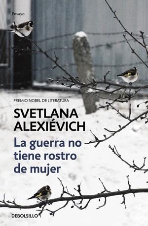 LA GUERRA NO TIENE ROSTRO DE MUJER | 9788466338844 | ALEXIEVICH,SVETLANA | Libreria Geli - Librería Online de Girona - Comprar libros en catalán y castellano
