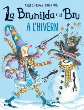 LA BRUNILDA IEL BRU.A L'HIVERN | 9788498019926 | THOMAS,VALERIE/PAUL,KORKY | Libreria Geli - Librería Online de Girona - Comprar libros en catalán y castellano