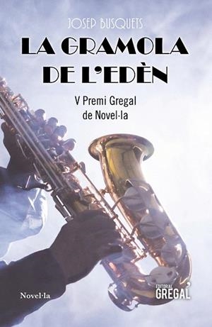 LA GRAMOLA DE L'EDÈN | 9788494675812 | BUSQUETS,JOSEP | Llibreria Geli - Llibreria Online de Girona - Comprar llibres en català i castellà