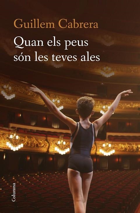 QUAN ELS PEUS SÓN LES TEVES ALES | 9788466422277 | CABRERA,GUILLEM | Llibreria Geli - Llibreria Online de Girona - Comprar llibres en català i castellà